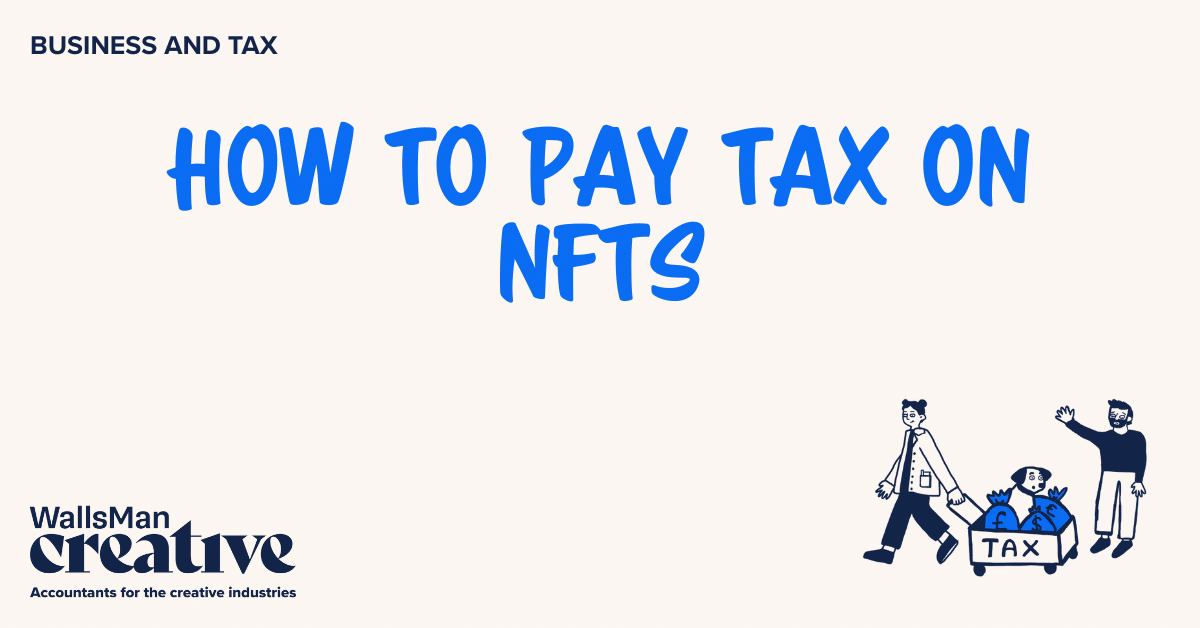 Text: "how to pay tax on nfts" in the middle, on a beige background, featuring an illustration in the bottom right corner and WallsMan Creative logo in the bottom left corner.