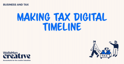 Text: "making tax digital timeline" in the middle, on a beige background, featuring an illustration in the bottom right corner and WallsMan Creative logo in the bottom left corner.