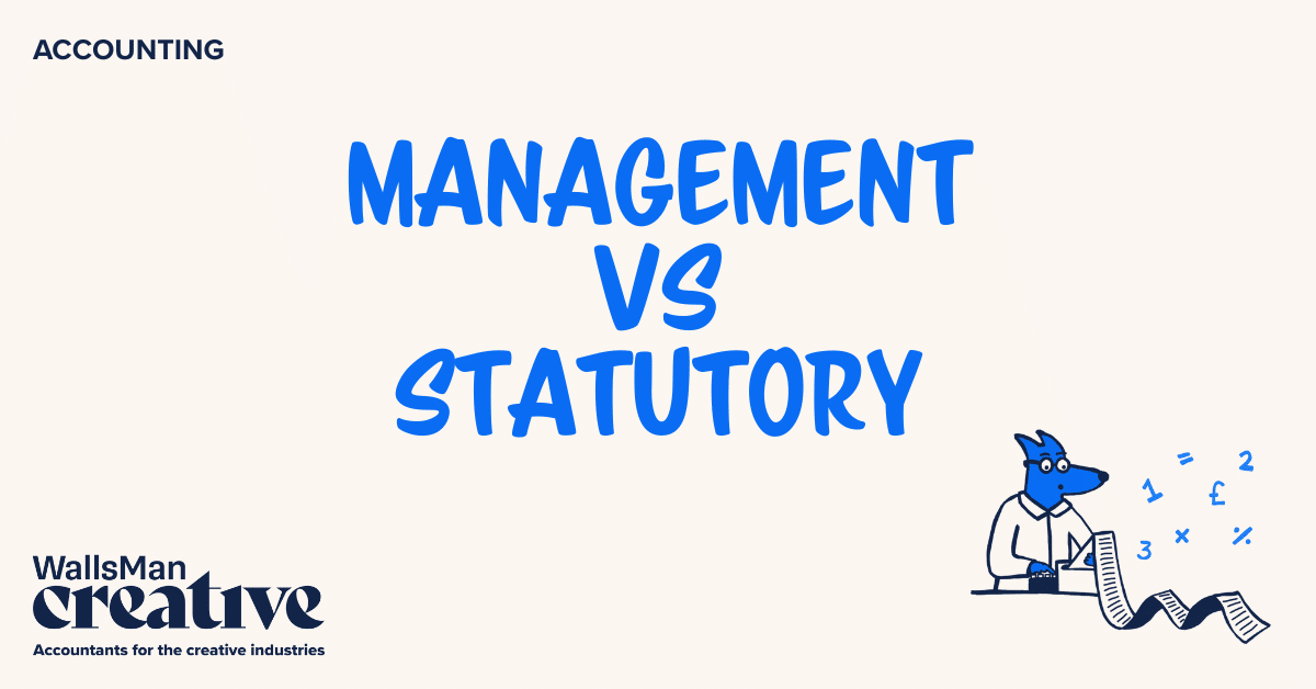 Difference Between Management Accounts and Statutory Accounts