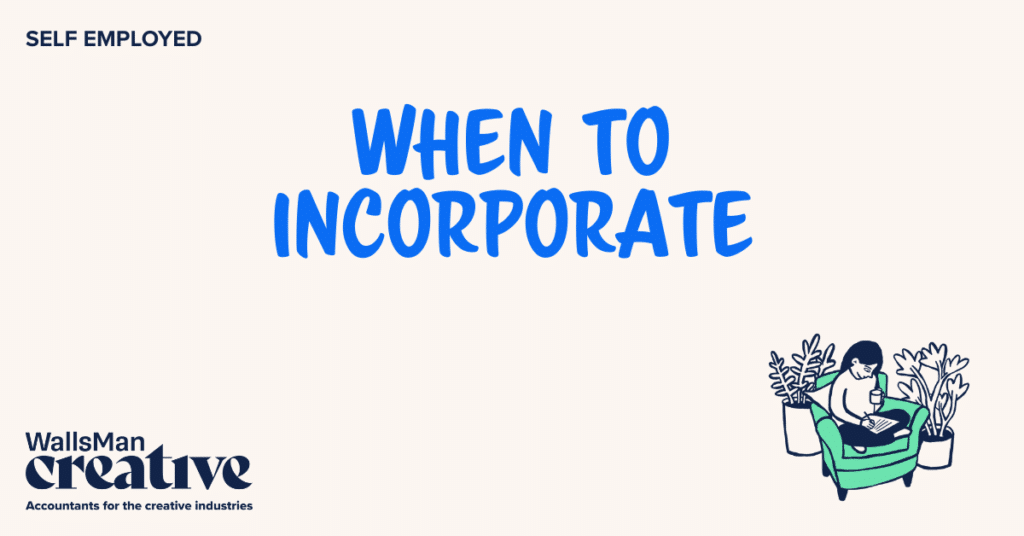 Text: "when to incorporate" in the middle, on a beige background, featuring an illustration in the bottom right corner and WallsMan Creative logo in the bottom left corner.