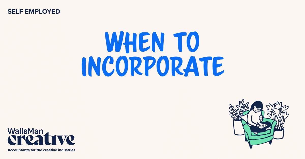 Text: "when to incorporate" in the middle, on a beige background, featuring an illustration in the bottom right corner and WallsMan Creative logo in the bottom left corner.
