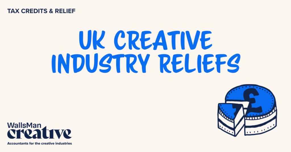 Text: "uk creative industry reliefs" in the middle, on a beige background, featuring an illustration in the bottom right corner and WallsMan Creative logo in the bottom left corner.