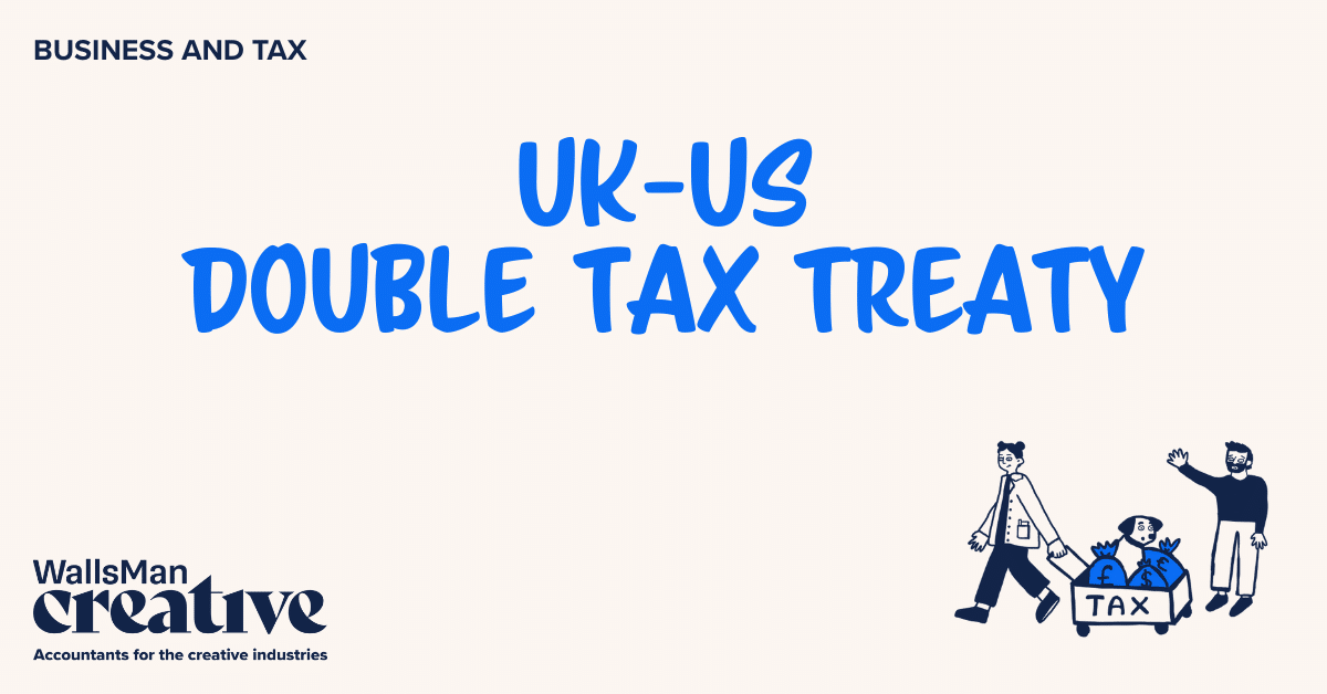 Text: "uk-us double tax treaty" in the middle, on a beige background, featuring an illustration in the bottom right corner and WallsMan Creative logo in the bottom left corner.