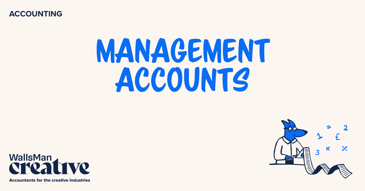 Text: "management accounts" in the middle, on a beige background, featuring an illustration in the bottom right corner and WallsMan Creative logo in the bottom left corner.