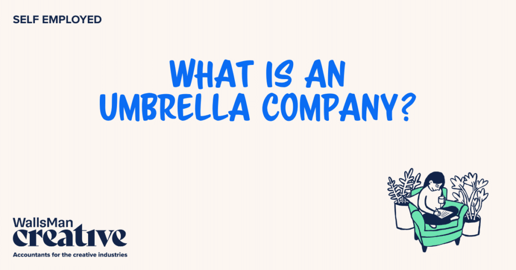 Text: "what is an umbrella company" in the middle, on a beige background, featuring an illustration in the bottom right corner and WallsMan Creative logo in the bottom left corner.