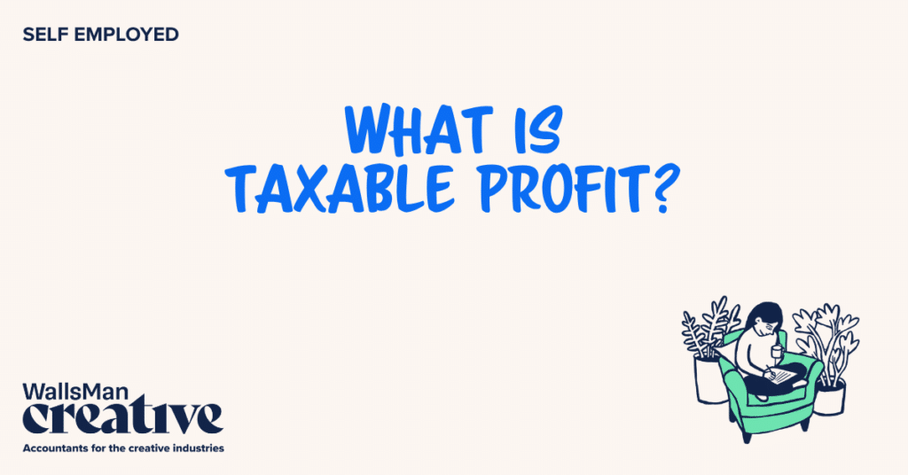 Text: "what is taxable profit" in the middle, on a beige background, featuring an illustration in the bottom right corner and WallsMan Creative logo in the bottom left corner.