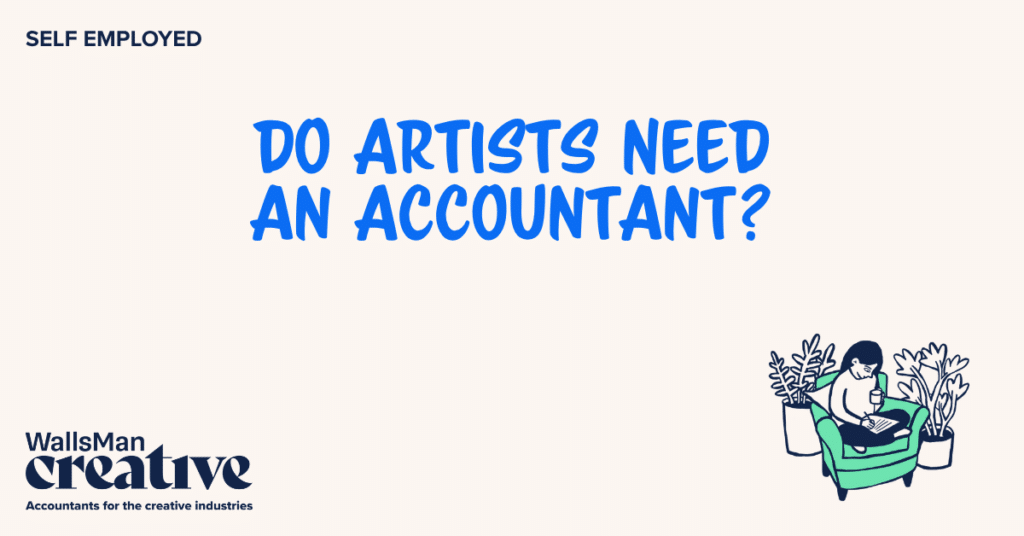Text: "do artists need an accountant" in the middle, on a beige background, featuring an illustration in the bottom right corner and WallsMan Creative logo in the bottom left corner.
