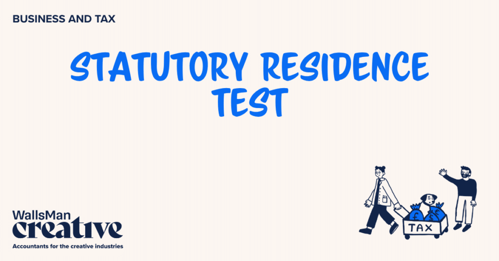 Text: "statutory residence test" in the middle, on a beige background, featuring an illustration in the bottom right corner and WallsMan Creative logo in the bottom left corner.