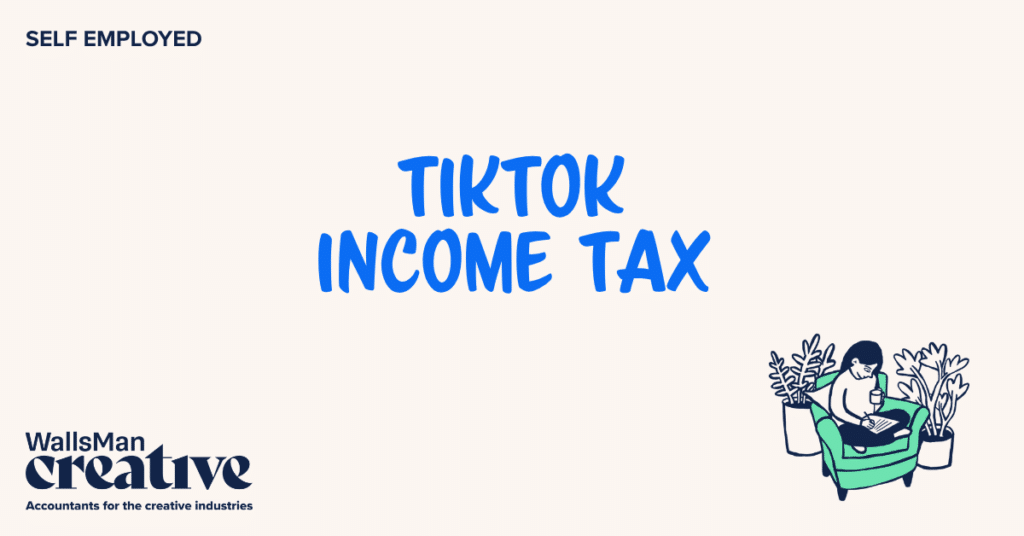 Text: "tiktok income tax" in the middle, on a beige background, featuring an illustration in the bottom right corner and WallsMan Creative logo in the bottom left corner.